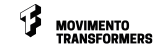 Movimento Transformers - FES Agency